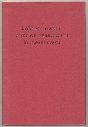 Bild des Verkufers fr Robert Lowell: Poet of Terriblita zum Verkauf von Jeff Hirsch Books, ABAA