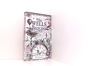 Bild des Verkufers fr The Wells Bequest zum Verkauf von Book Broker