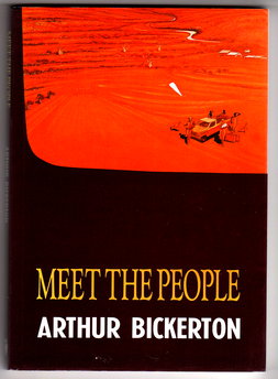 Meet the People: Stories of the Pilbara by Arthur Bickerton