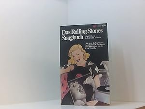 Bild des Verkufers fr Das Rolling Stones Songbuch. Alle 155 Songs in Englisch und Deutsch. Deutsch von Teja Schwaner, Jrg Fauser und Carl Weissner. Mit 75 Alternativbersetzungen von Helmut Salzinger. zum Verkauf von Book Broker