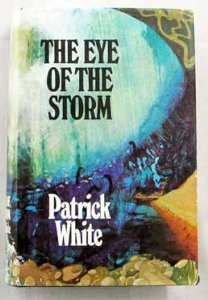Seller image for The Eye of the Storm for sale by Adelaide Booksellers