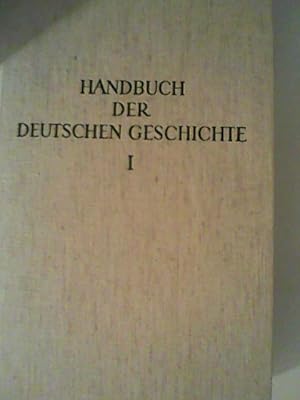 Bild des Verkufers fr Band 1- Frhzeit und Mittelalter , Gebhardts Handbuch der deutschen Geschichte. zum Verkauf von ANTIQUARIAT FRDEBUCH Inh.Michael Simon