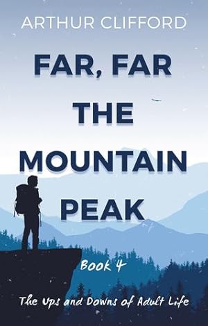 Seller image for Far, Far the Mountain Peak: Book 4 [Paperback ] for sale by booksXpress