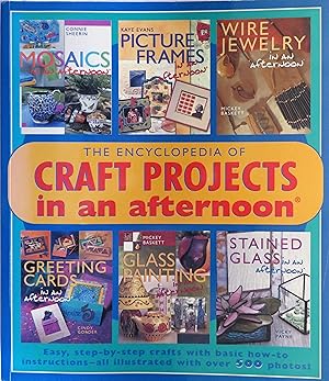 Seller image for Encyclopedia of Craft Projects In an Afternoon for sale by Book Catch & Release