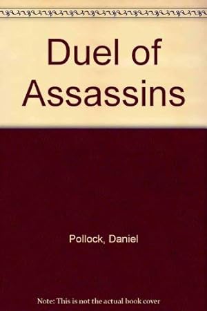 Bild des Verkufers fr Duel of Assassins zum Verkauf von WeBuyBooks
