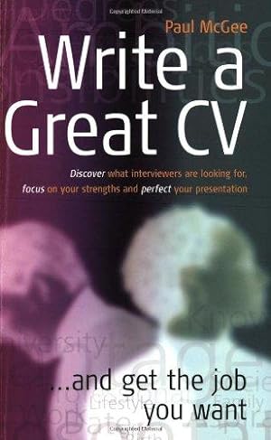 Bild des Verkufers fr Write A Great Cv: Create a Powerful CV That Really Works zum Verkauf von WeBuyBooks