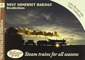 Bild des Verkufers fr West Somerset Railway Recollections: 17 (Railways & Recollections) zum Verkauf von WeBuyBooks