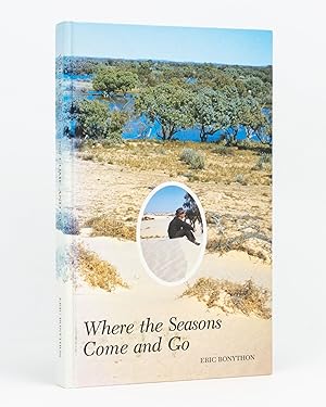 Seller image for Where the Seasons Come and Go for sale by Michael Treloar Booksellers ANZAAB/ILAB