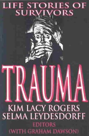 Seller image for Trauma : Life Stories of Survivors for sale by GreatBookPrices