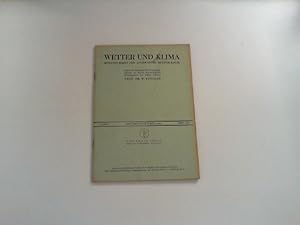 Seller image for Wetter und Klima. Monatsschrift fr angewandte Meteorologie, Organ des Deutschen Meteorologischen Dienstes im Franzsischen Besatzungsgebiet. 1. Jahrgang, Heft 9/10. - September/Oktober 1948. for sale by Zellibooks. Zentrallager Delbrck