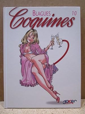 Image du vendeur pour Blagues Coquines, tome 10. mis en vente par Librairie Diogne SARL