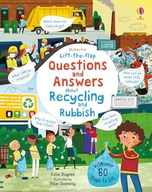 Imagen del vendedor de Lift the Flap Questions and Answers About Recycling and Rubbish a la venta por GreatBookPricesUK