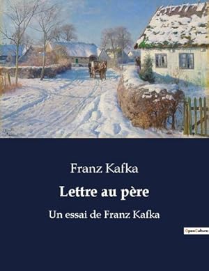 Image du vendeur pour Lettre au pre : Un essai de Franz Kafka mis en vente par Smartbuy