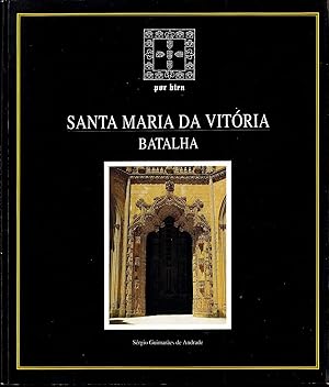Seller image for Santa Maria da Vitoria Batalha for sale by Sergio Trippini