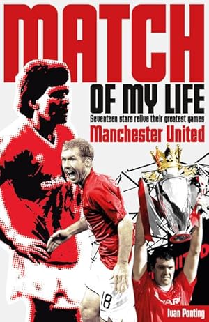 Bild des Verkufers fr Manchester United Match of My Life zum Verkauf von moluna