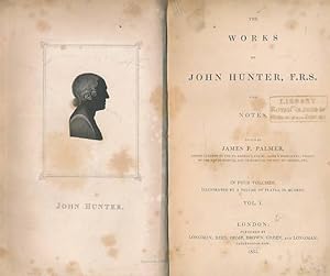 Image du vendeur pour The Works of John Hunter, FRS with Notes. Volume I mis en vente par Barter Books Ltd
