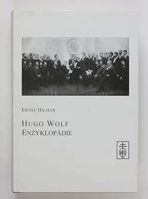 Hugo Wolf Enzyklopädie: 518 Einzelartikel zu Leben und Werk Umfeld und Rezeption