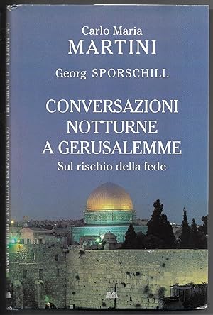 Seller image for Conversazioni notturne a Gerusalemme - Sul rischio della fede for sale by Sergio Trippini