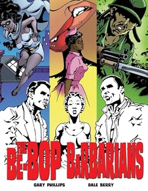 Image du vendeur pour Be-Bop Barbarians : Comic Book Bohemians to a 1950s Jazz Beat mis en vente par GreatBookPricesUK