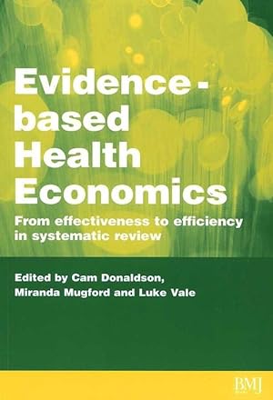 Immagine del venditore per Evidence-Based Health Economics (Paperback) venduto da CitiRetail