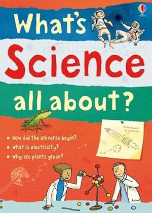 Bild des Verkufers fr What's Science All About? zum Verkauf von GreatBookPricesUK