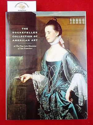 Seller image for The Rockefeller Collection of American Art at The Fine Arts Museums of San Francisco. ISBN 10: 0810937743ISBN 13: 9780810937741 for sale by Chiemgauer Internet Antiquariat GbR