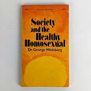Imagen del vendedor de Society and the Healthy Homosexual a la venta por Book Merchant Jenkins, ANZAAB / ILAB