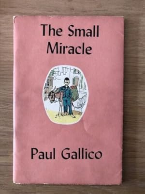 Seller image for THE SMALL MIRACLE for sale by Happyfish Books