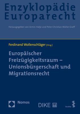 Seller image for Europaeischer Freizgigkeitsraum - Unionsbrgerschaft und Migrationsrecht for sale by moluna
