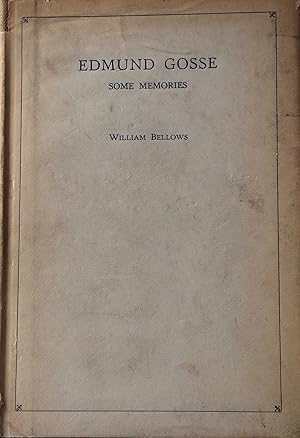 Seller image for Edmund Gosse. Some Memories. for sale by R.G. Watkins Books and Prints