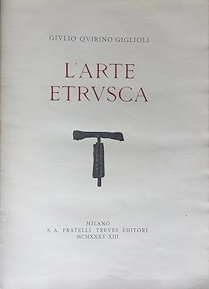 Imagen del vendedor de L'Arte Etrusca. a la venta por R.G. Watkins Books and Prints