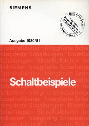 Siemens Schaltbeispiele Ausgabe 1980/81 [elektronische Bauelemente]