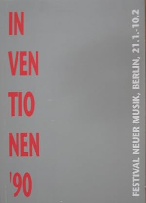 Imagen del vendedor de Inventionen 90. Festival Neuer Musik. a la venta por Antiquariat Bernd Preler