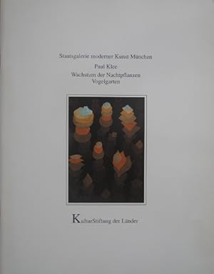 Seller image for Paul Klee. Wachstum der Nachtpflanzen. Vogelarten. for sale by Antiquariat Bernd Preler