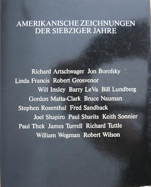 Seller image for Amerikanische Zeichnungen der Siebziger Jahre. for sale by Antiquariat Bernd Preler