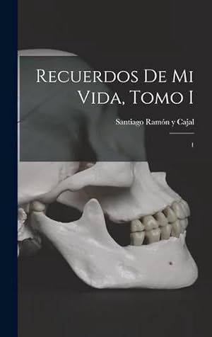 Image du vendeur pour Recuerdos de Mi Vida, Tomo I: 1 (Hardcover) mis en vente par Grand Eagle Retail