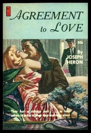 Seller image for AGREEMENT TO LOVE for sale by W. Fraser Sandercombe