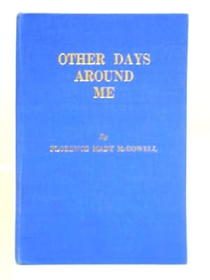 Image du vendeur pour Other Days Around Me mis en vente par World of Rare Books