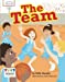 Seller image for The Team (Engage Literacy: Engage Literacy White) [Hardcover ] for sale by booksXpress