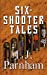 Bild des Verkufers fr Six-shooter Tales (Six-shooter Series) [Soft Cover ] zum Verkauf von booksXpress