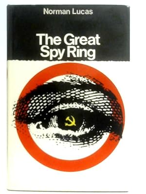 Seller image for The Great Spy Ring for sale by World of Rare Books