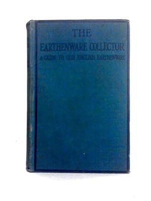 Seller image for The Earthenware Collector for sale by World of Rare Books