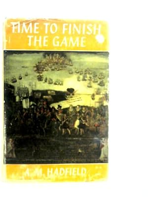 Seller image for Time to Finish the Game: The English and the Armada for sale by World of Rare Books