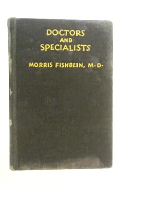 Bild des Verkufers fr Doctors and Specialists zum Verkauf von World of Rare Books