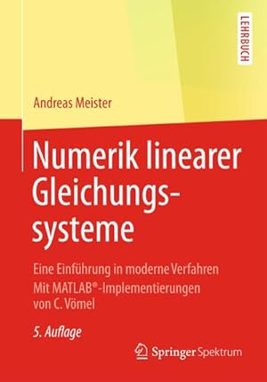 Immagine del venditore per Numerik linearer Gleichungssysteme venduto da BuchWeltWeit Ludwig Meier e.K.