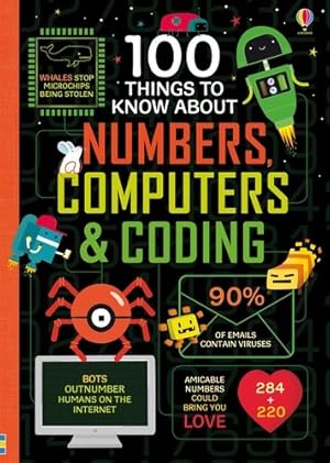 Seller image for 100 Things to Know About Numbers, Computers & Coding for sale by GreatBookPrices