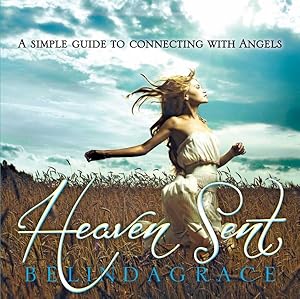 Seller image for Heaven Sent : A Simple Guide to Connecting With Angels for sale by GreatBookPrices