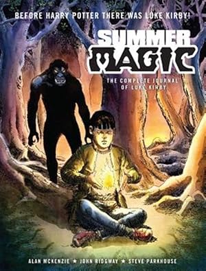 Immagine del venditore per Summer Magic : The Complete Journal of Luke Kirby venduto da GreatBookPrices