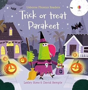 Seller image for Trick or Treat, Parakeet? for sale by GreatBookPrices