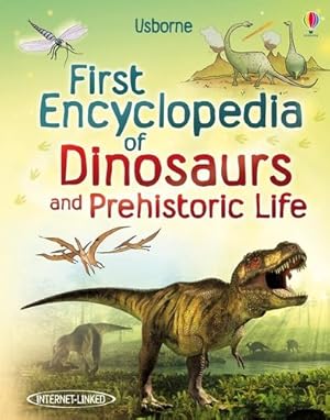 Image du vendeur pour First Encyclopedia of Dinosaurs and Prehistoric Life mis en vente par GreatBookPrices